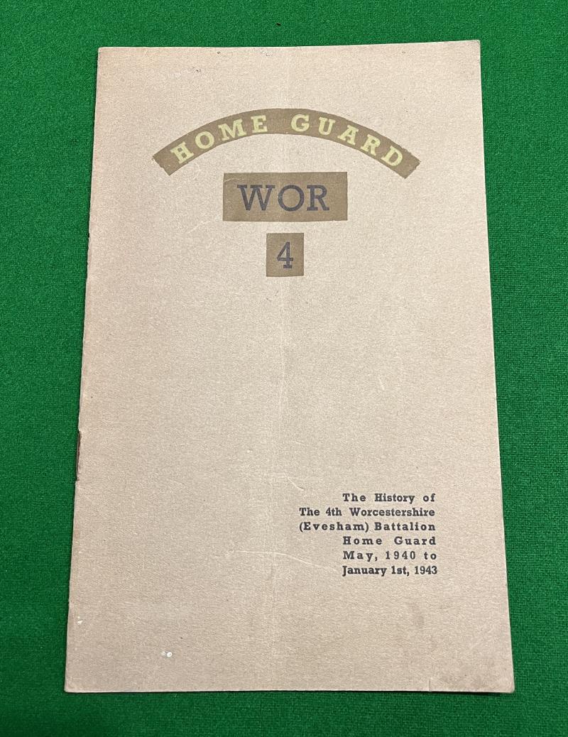 ' WOR 4 ' History of the 4th Worcs. Btn. Home guard.