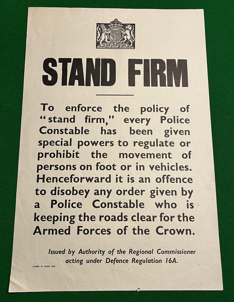 ' Stand Firm ' Police poster.
