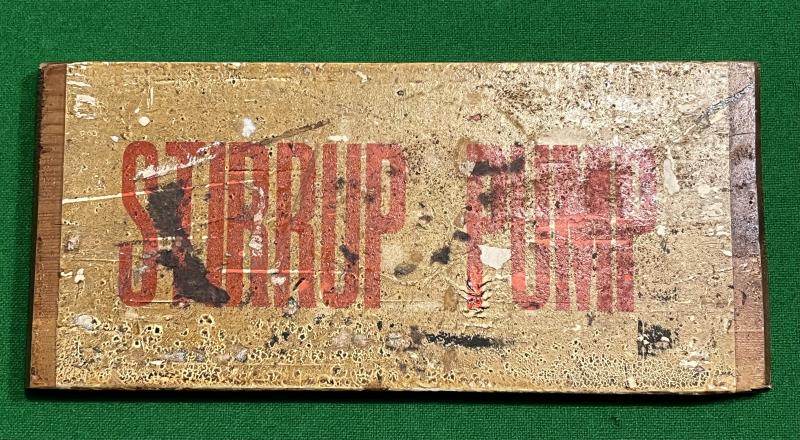 Stirrup Pump Sign.