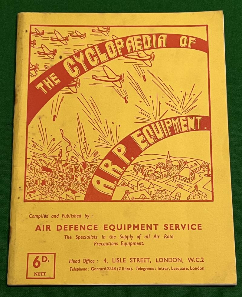 The Cyclopedia of A.R.P.Equipment.
