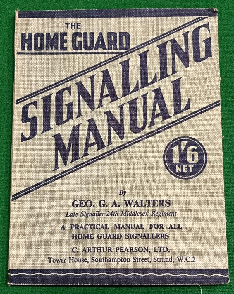 Home Guard Signalling Manual.