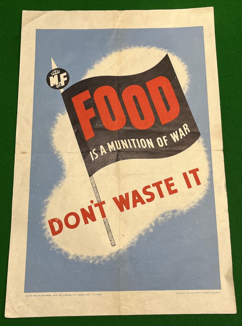 M.O.F. Food is a Munition of War poster.
