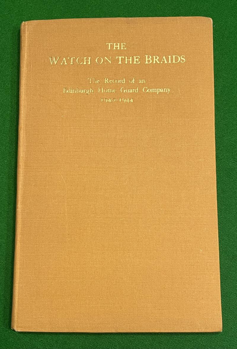A Record of an Edinburgh Home Guard Company.