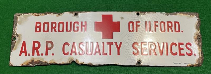 Borough of Ilford A.R.P. Casualty Services enamel sign.