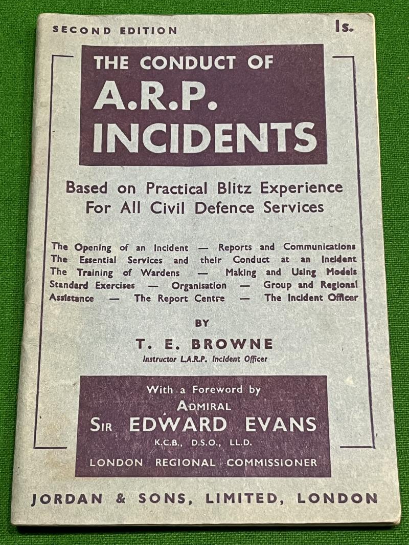 The Conduct of A.R.P.Incidents.