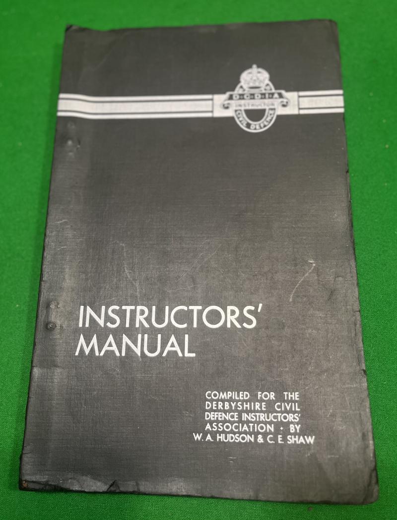 Derbyshire Civil Defence Instructors' Manual.