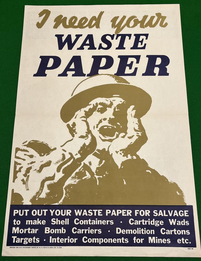 ' I Need Your Waste Paper ' Salvage poster.