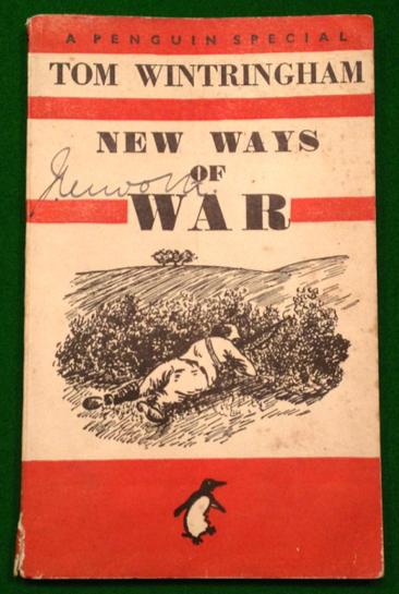 ' New Ways of War ' - Tom Wintringham. 