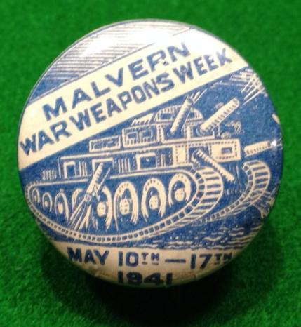Malvern War Weapons Week pin badge.